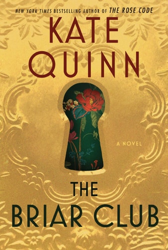 The Briar Club A Novel