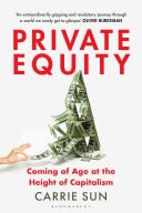 Private Equity Coming of Age at the Height of Capitalism