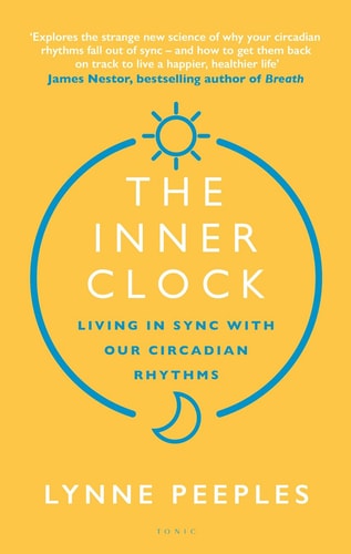 The Inner Clock Living in Sync with Our Circadian Rhythms