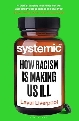 Systemic How Racism Is Making Us Ill