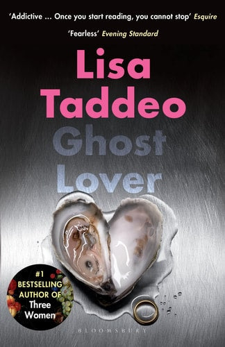 Ghost Lover The Electrifying Short Story Collection from the Author of THREE WOMEN
