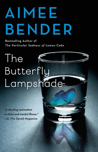 The Butterfly Lampshade A Novel