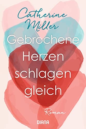 Gebrochene Herzen schlagen gleich Roman