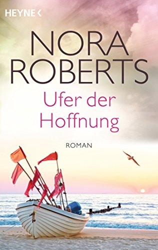 Ufer der Hoffnung Roman