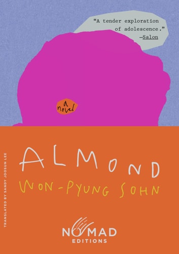 Almond (Nomad Edition) A Novel
