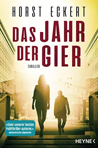 Das Jahr der Gier Thriller