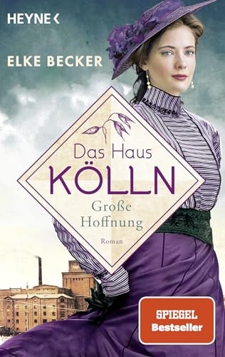 Das Haus Kölln - große Hoffnung Roman