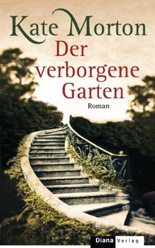 Der verborgene Garten Roman
