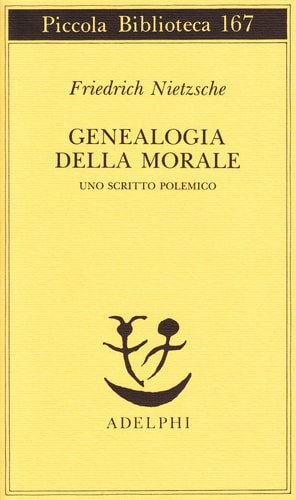 Genealogia della morale. Uno scritto polemico