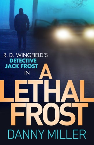 A Lethal Frost DI Jack Frost Series 5