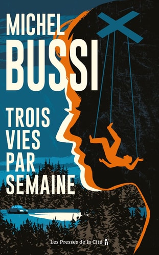 Trois vies par semaine roman