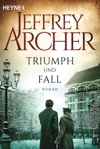 Triumph und Fall Roman