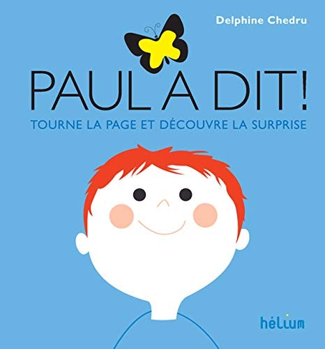 Paul a dit ! tourne la page et découvre la surprise