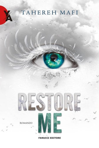 Shatter me la trilogia