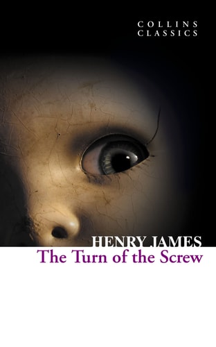 Collins Classics - The Turn of the Screw