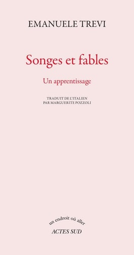 Songes et fables Un apprentissage
