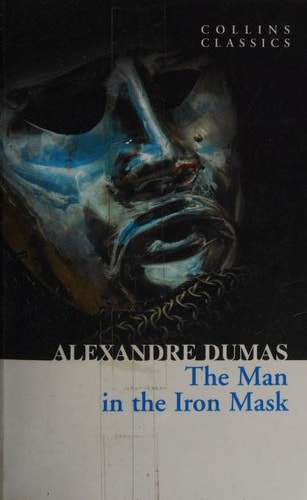 The Man in the Iron Mask (Collins Classics)