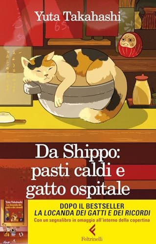 Da Shippo: Pasti Caldi E Gatto Ospitale. Con Segnalibro