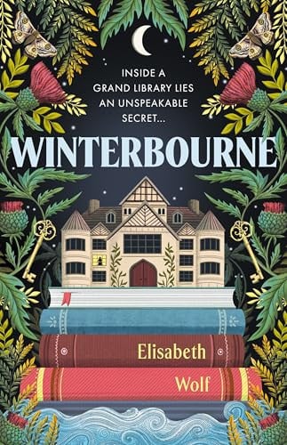 Winterbourne A Spellbinding Reinvention of the Gothic Genre