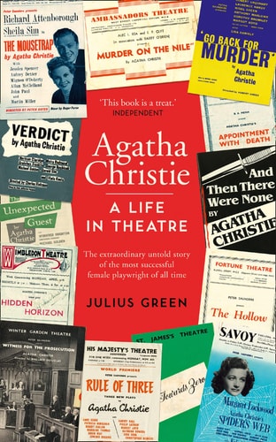 Agatha Christie A Life in the Theatre: Curtain Up
