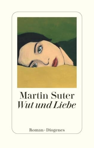 Wut und Liebe Roman