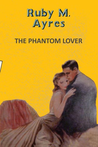 The Phantom Lover (Classic Books)