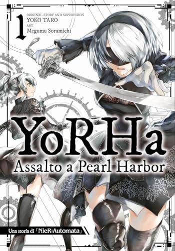 YoRHa: assalto a Pearl Harbor. Una storia di NieR:automata