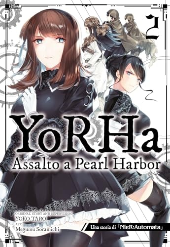 YoRHa: assalto a Pearl Harbor. Una storia di NieR:automata
