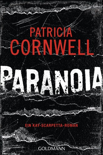 Paranoia ein Kay-Scarpetta-Roman