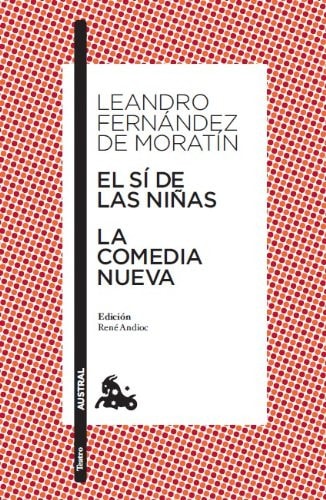 El sí de las niñas la comedia nueva