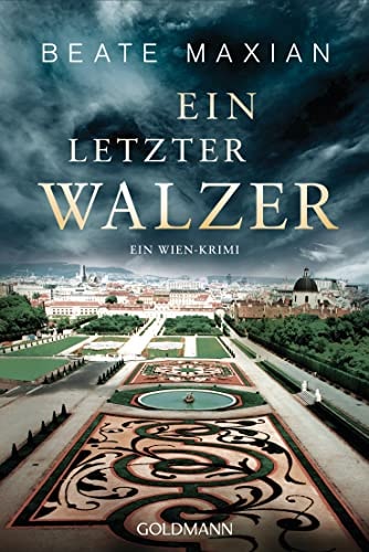 Ein letzter Walzer der zwölfte Fall für Sarah Pauli ein Wien-Krimi
