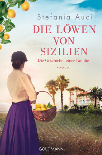Die Löwen von Sizilien die Geschichte einer Familie : Roman