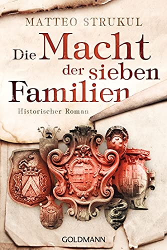 Die Macht der sieben Familien historischer Roman