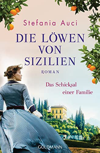 Die Löwen von Sizilien Das Schicksal einer Familie - Roman