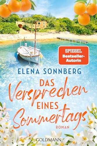Das Versprechen eines Sommertags Roman