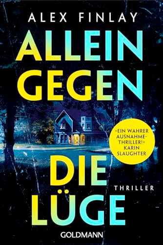 Allein gegen die Lüge Thriller