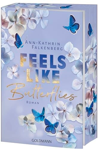 Feels like Butterflies Tennessee Dreams 1 - Mit wunderschönem farbigem Buchschnitt - Roman