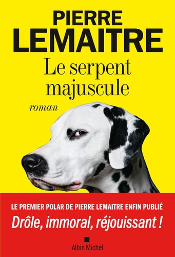 Le serpent majuscule roman