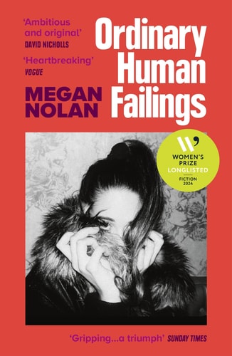 Ordinary Human Failings From the Bestselling Author of Acts of Desperation