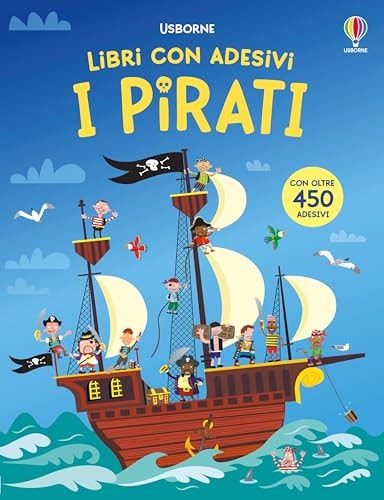 I pirati. Ediz. illustrata