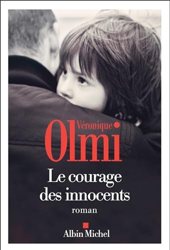 Le courage des innocents roman