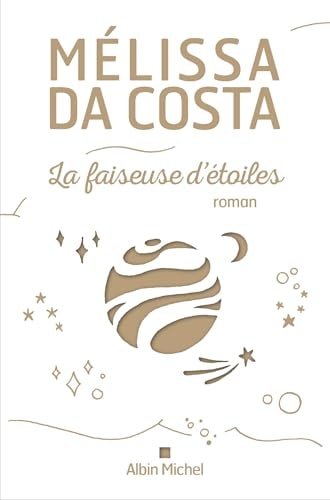 La faiseuse d'étoiles