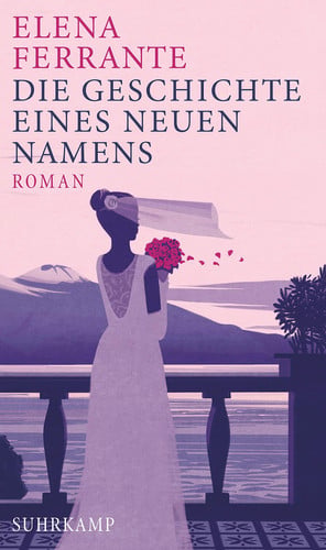 Die Geschichte eines neuen Namens Jugendjahre : Roman
