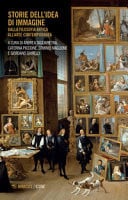 Storie dell'idea di immagine dalla filosofia antica all'arte contemporanea