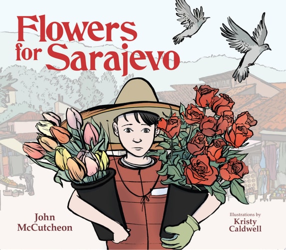 Flowers for Sarajevo