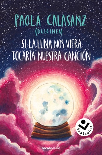Si la Luna Nos Viera Tocaría Nuestra Canción / If the Moon Could See Us, It Would Play Our Song
