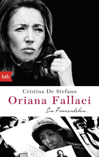 Oriana Fallaci ein Frauenleben