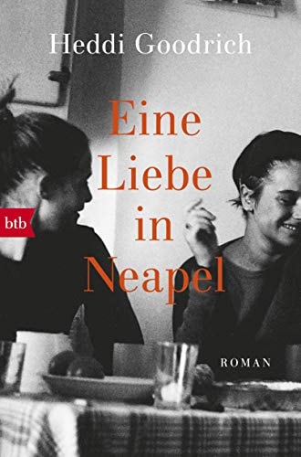 Eine Liebe in Neapel Roman