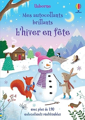 L'hiver en fête Avec plus de 190 autocollants réutilisables