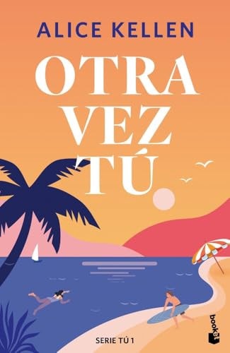 Otra vez tú: Serie Tú, 1